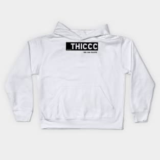 Thiccc Kids Hoodie